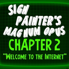 Sign Painters Magnum Opus // Rocky Beginnings