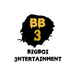 BigBoi3ntertainment