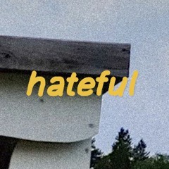 hateful