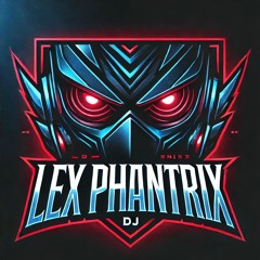 LEX PHANTRIX
