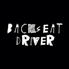 Backseat Driver