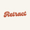 Retract
