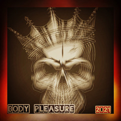 BODY PLEASURE