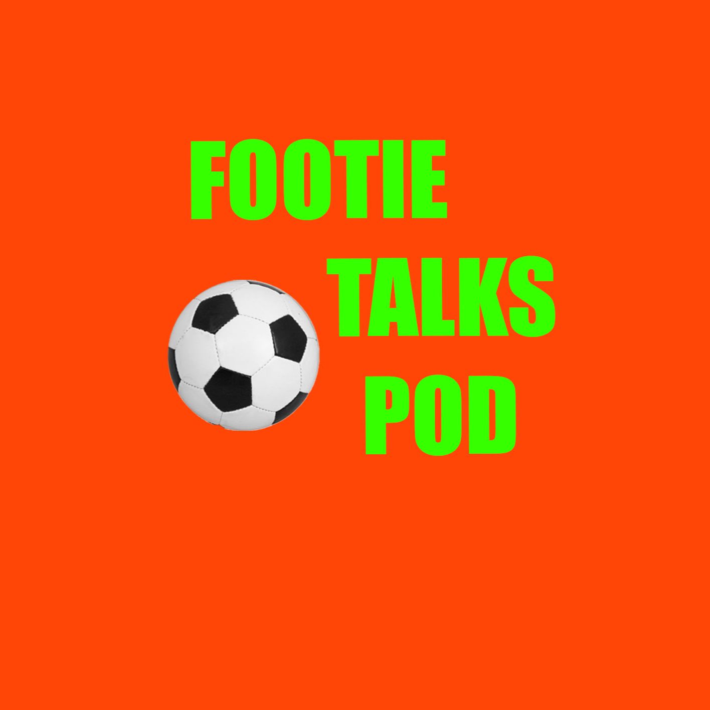FootieTalksPod