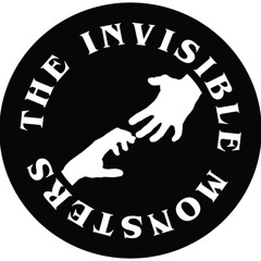 The Invisible Monsters