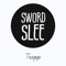 SWORD SLEE👹💣