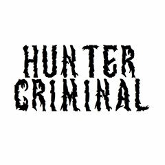 HUNTER CRIMINAL