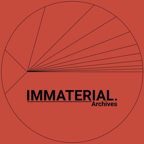 IMMATERIAL.Archives’s avatar