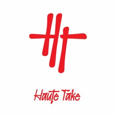 Haute Take Radio Show Vol 4: Carlitös (MX)