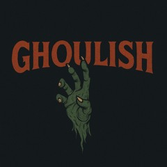 Ghoulish