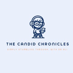 The Candid Chronicles - EP01