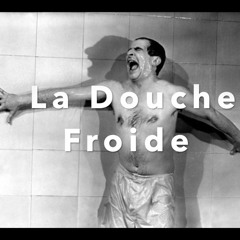 ladouchefroide