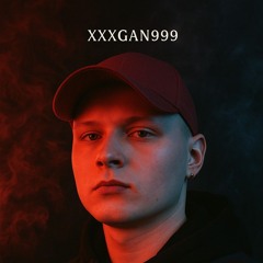 XXXGAN999