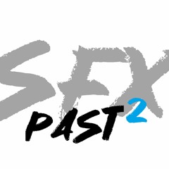 SFX Past 2