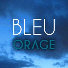 BLEU ORAGE