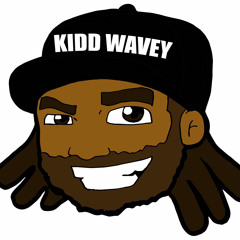 Kidd Wavey
