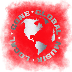 Local Gone Global Musik