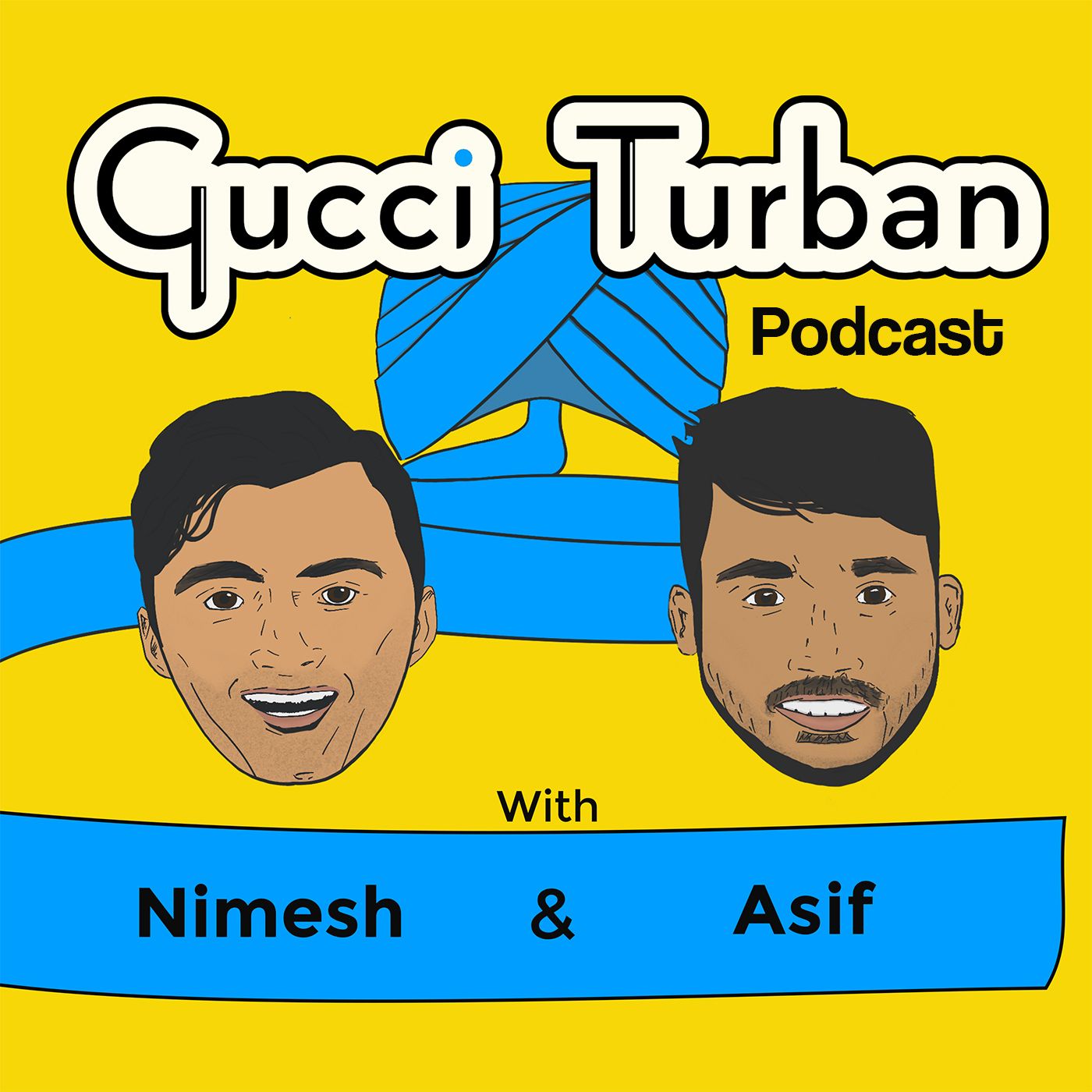 Gucci Turban Podcast podcast show image