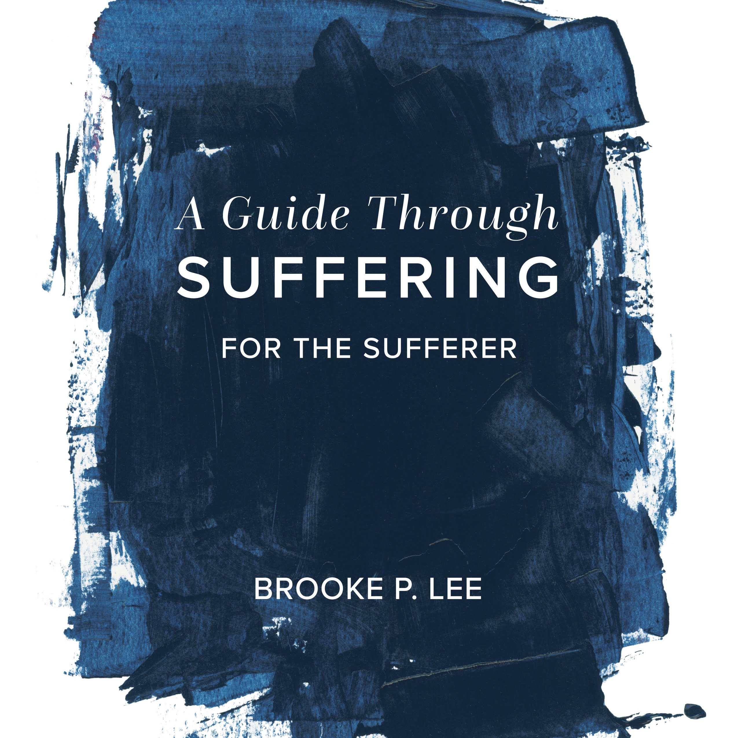 A Guide Through Suffering