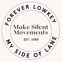 Make Silent Movements 🤫