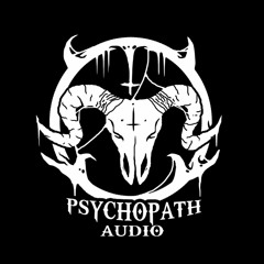 Psychopath Audio