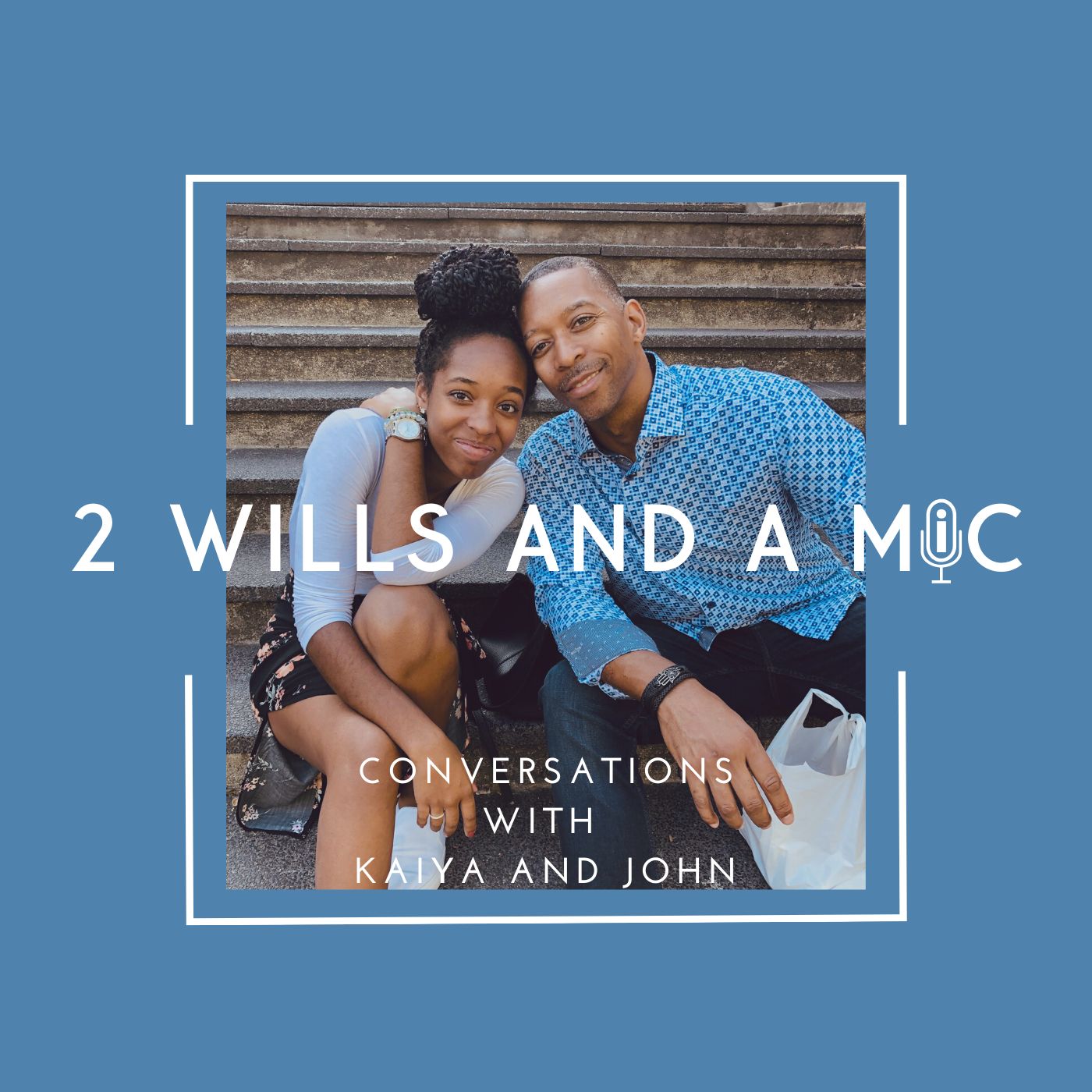 2 Wills and A Mic podcast artwork