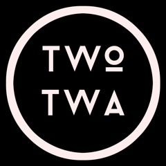 Two Twa