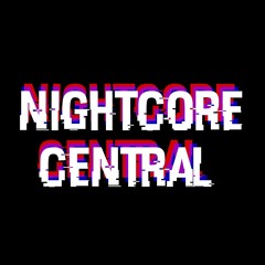 Nightcore Central