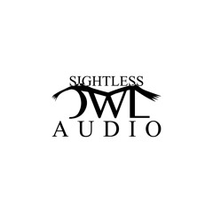 Sightless Owl Audio