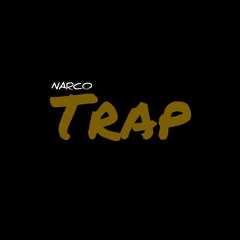 Narco Trap official