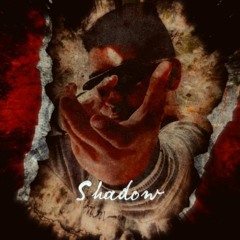 SHADOW
