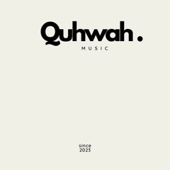 Quhwah Music