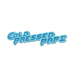 TATISHI / COLDPRESSEDPAPI