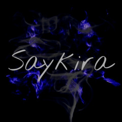 SayKira