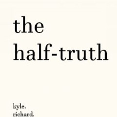 The Half Truth Vault