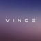 VINCE