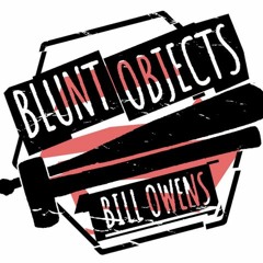Blunt Objects