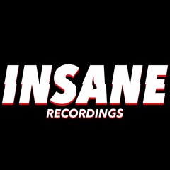 Insane Recordisngs