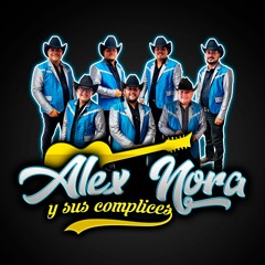 Alex Nora Y sus Complices