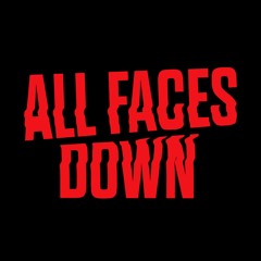 ALL FACES DOWN