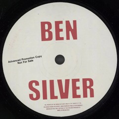 Ben Silver (Not Just Me / Silversix)