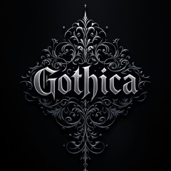 Gothica