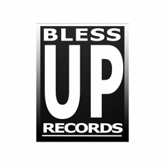 Bless Up Records