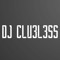 DJ CLU3L3SS