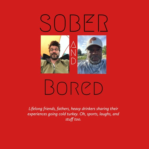 Sober and Bored’s avatar