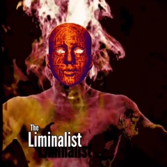 The Liminalist