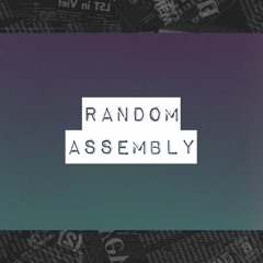 Random Assembly