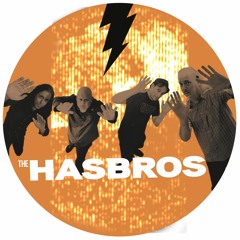 The Hasbros
