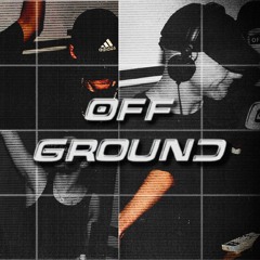 OFF GROUND