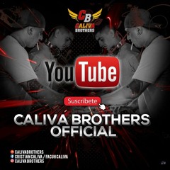 Caliva Brothers